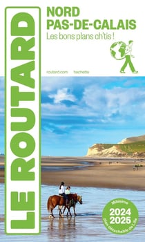 Guide du Routard : Nord, Pas-de-Calais : Les bons plans ch'tis