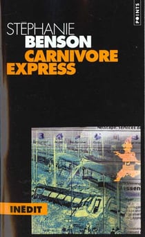Carnivore express (serie : "epicur")