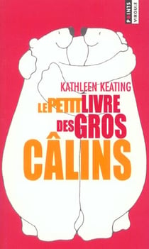Petit livre des gros calins (le)