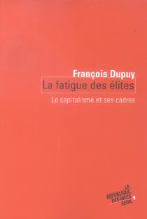 La Fatigue des élites