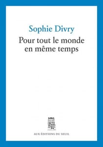 Pour tout le monde en même temps