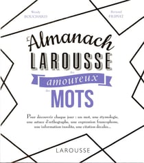 L'almanach des amoureux des mots
