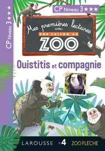 Mes premières lectures avec une saison au zoo : ouistitis et compagnie