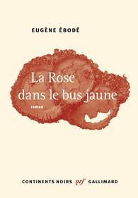 La rose dans le bus jaune