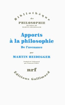 Apports à la philosophie - de l'avenance
