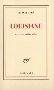 Louisiane : Pièce en quatre actes
