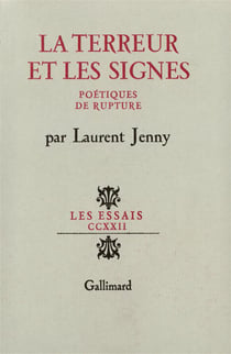 La terreur et les signes - poetiques de rupture