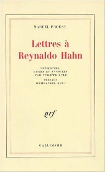 Lettres à Reynaldo Hahn