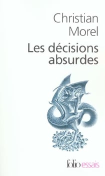 Les Decisions Absurdes.