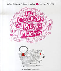 Les courses de rita et machin