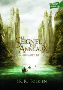 Le seigneur des anneaux t.1 - la communauté de l'anneau