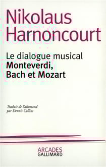 Le dialogue musical - Montverdi, Bach et Mozart