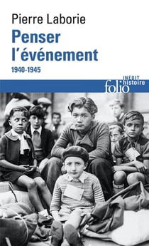Penser l'événement - 1940-1945