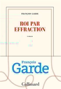 Roi par effraction