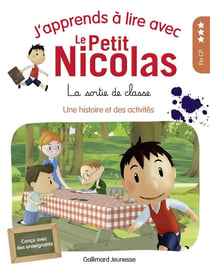 J'apprends à lire avec Le Petit Nicolas Tome 17 : la sortie de classe