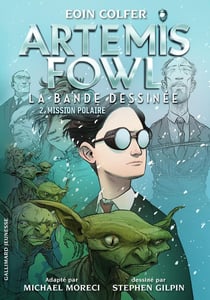 Artemis Fowl, la bande dessinée Tome 2 : mission polaire