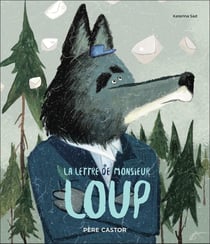 La lettre de Monsieur Loup