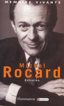 Michel Rocard - entretiens
