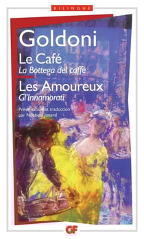 Le Café - Les Amoureux : La Bottega del caffè - Gl'Innamorati