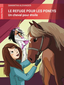 Le refuge pour les poneys - un cheval pour Etoile