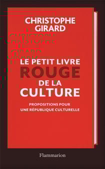Le Petit Livre rouge de la culture