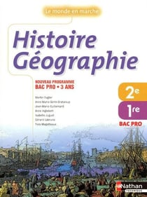 Histoire-géographie - 2nde et 1ère bac pro - livre de l'élève (édition 2009)
