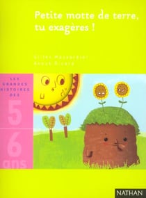 Petite motte de terre, tu exageres !