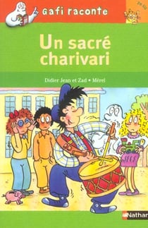 Un sacré charivari - niveau 2, je lis