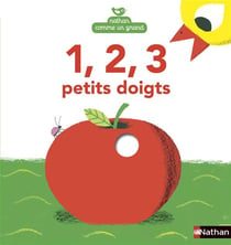 1, 2, 3 Petits doigts