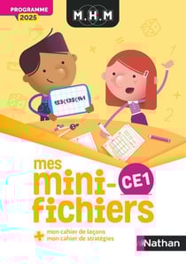 MHM - La Méthode Heuristique de Mathématiques : CE1 - Mes mini-fichiers (édition 2025)