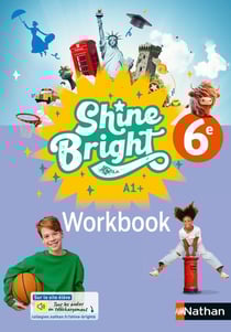 Shine Bright : Anglais - 6e - Workbook (édition 2025)