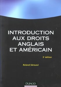 Introduction aux droits anglais et americain (3e edition)
