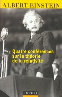 Quatre conférences sur la théorie de la relativité