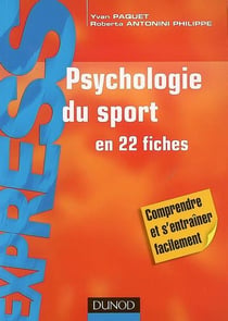 Psychologie du sport en 22 fiches