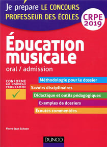 Je prépare - le concours professeur des écoles - éducation musicale - oral / admission - crpe (édition 2019)