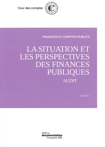 La situation et les perspectives des finances publiques- audit