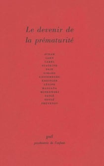 Le devenir de la prématurité