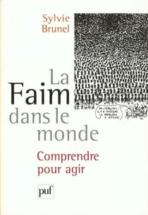 Faim dans le monde (la)