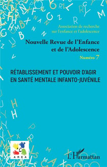 Rétablissement et pouvoir d'agir en santé mentale infanto-juvenile