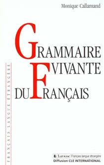 Grammaire vivante du francais