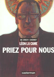 Léon la came t.3 - priez pour nous