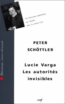 Lucie Varga - Les Autorités invisibles