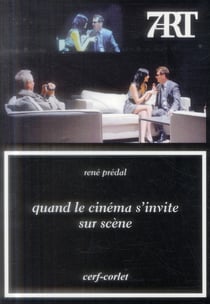 Quand le Cinéma s'invite sur scène