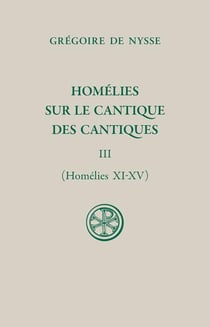 SC 659, Homélies sur le Cantique t. III (homélies 11-15)