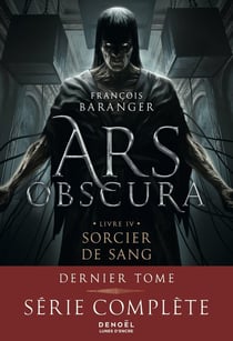 Ars Obscura : Sorcier de Sang