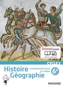 Histoire, géographie, enseignement moral et civique - cycle 3 - 6e - bimanuel