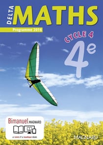 Delta maths : cycle 4 - 4ème - bimanuel (programme 2016)