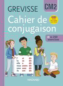 Grevisse langue française : Cahier de conjugaison : CM2 (édition 2025)