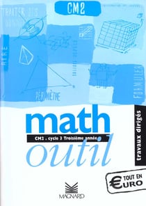 Math outil - cm2 - guide du maître (édition 2001)