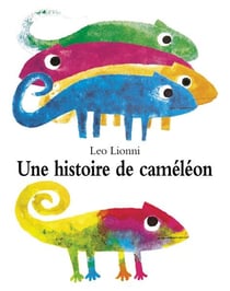 Histoire de cameleon (une)